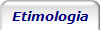 Etimologia
